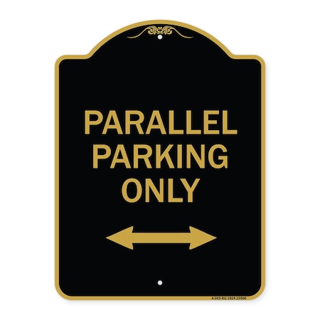 Signmission Parallel Parking W/ Bidirectional Arrow, Black & Gold Aluminum Sign, 18" x 24", BG-1824-23506 A-DES-BG-1824-23506